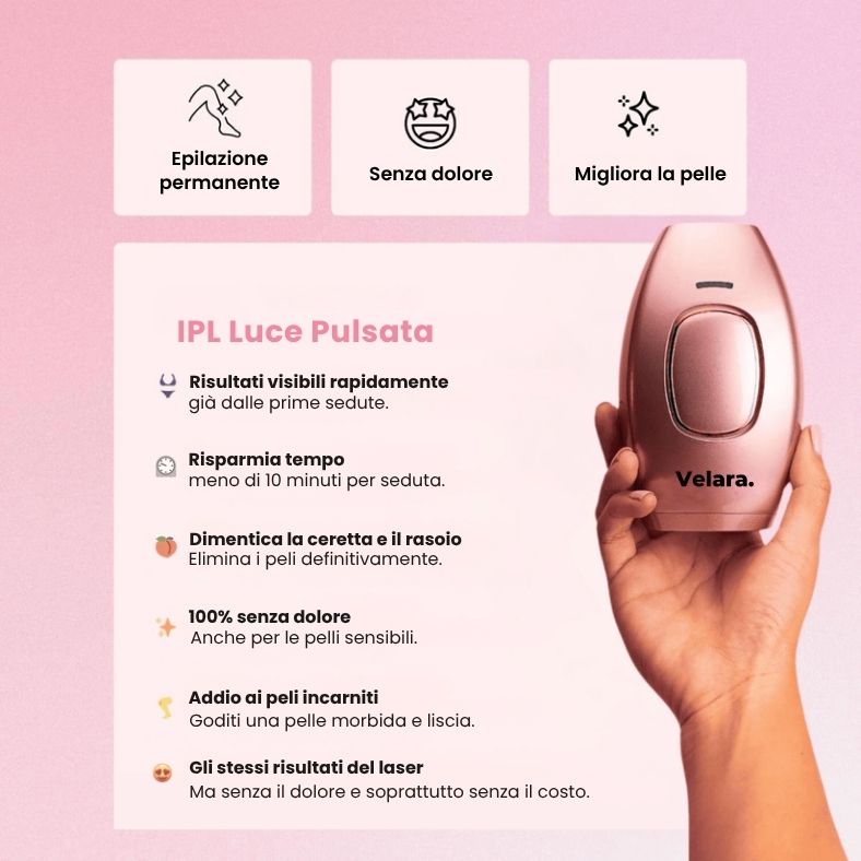 IPL Pulse • Epilatore a Luce Pulsata